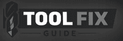 Tool Fix Guide